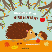 Image de IKUSTEN AL DUZU NIRE ISATSA?