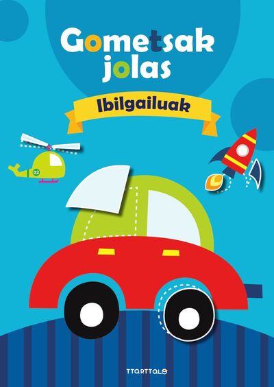 Image de GOMETSAK JOLAS 2 - IBILGAILUAK