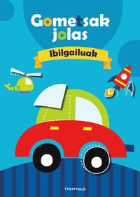 Image de GOMETSAK JOLAS 2 - IBILGAILUAK