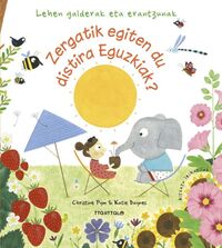 Image de ZERGATIK EGITEN DU DISTIRA EGUZKIAK?