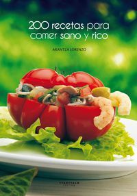 Image de 200 RECETAS PARA COMER SANO Y RICO