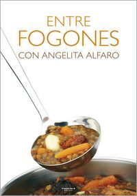 Image de ENTRE FOGONES CON ANGELITA ALFARO