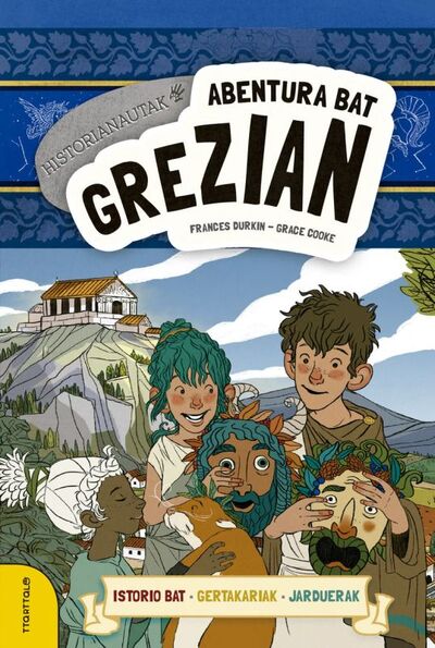 Image de ABENTURA BAT GREZIAN - HISTORIANAUTAK
