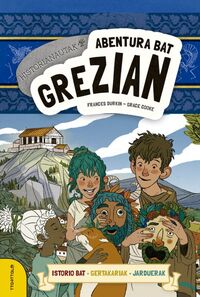 Image de ABENTURA BAT GREZIAN - HISTORIANAUTAK