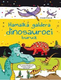 Picture of HAMAIKA GALDERA DINOSAUROEI BURUZ
