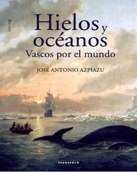 Picture of HIELOS Y OCEANOS - VASCOS POR EL MUNDO