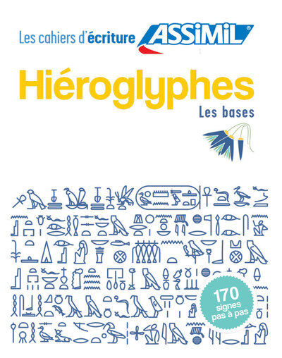 Image de Hiéroglyphes les bases (cahier d'exercices)