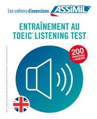 Picture of Entraînement au toeic listening test (cahier d'exercices)