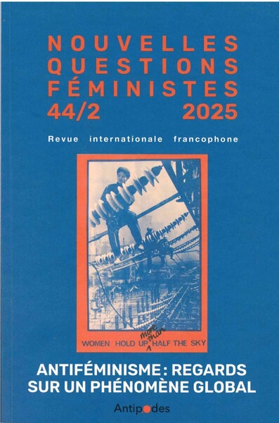Picture of NOUVELLES QUESTIONS FEMINISTES, VOL. 44 2 2025. ANTIFEMINISME : REGARDS SUR UN PHENOMENE GLOBAL