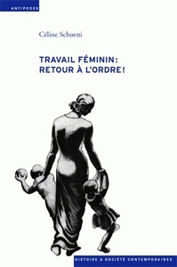 Picture of Travail féminin - retour à l'ordre !