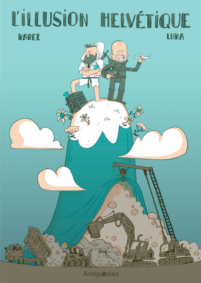 Image de L'ILLUSION HELVETIQUE. ECOLOGIE POLITIQUE ET CRITIQUE SOCIALE