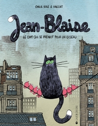 Image de Jean-Blaise - Le chat qui se prenait pour un oiseau