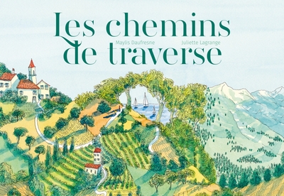 Image de Les chemins de traverse