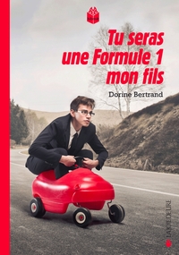 Picture of TU SERAS UNE FORMULE 1, MON FILS