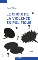 Image de Choix de la violence en politique