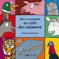 Image de MINI ENCYCLOPEDIE DES CRIS DES ANIMAUX