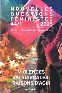 Image de NOUVELLES QUESTIONS FEMINISTES VOL 44 1 2025 VIOLENCES PATRIARCALES