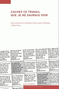 Picture of Cachez ce travail que je ne saurais voir