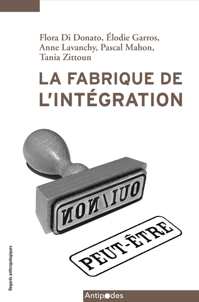 Picture of LA FABRIQUE DE L'INTEGRATION