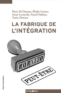 Picture of LA FABRIQUE DE L'INTEGRATION