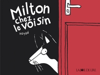 Image de Milton chez le voisin