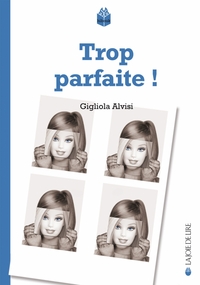 Image de TROP PARFAITE !