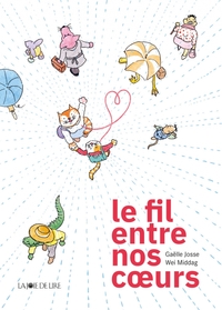 Picture of Le fil entre nos coeurs