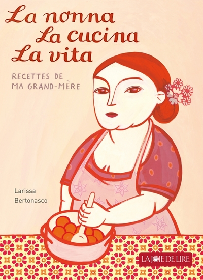 Image de La nonna, la cucina, la vita