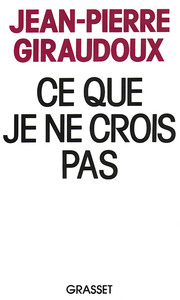 Picture of Ce que je ne crois pas