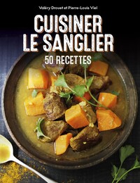 Image de Cuisiner le sanglier - 50 recettes