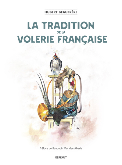 Picture of Tradition de la volerie française
