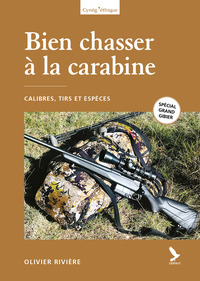 Picture of Bien chasser à la carabine