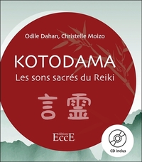 Image de Kotodama - Les sons sacrés du Reiki