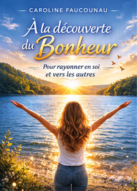 Image de A la découverte du bonheur