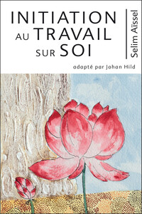 Image de Initiation au travail sur soi Tome 5 - Science de l'éveil spirituel