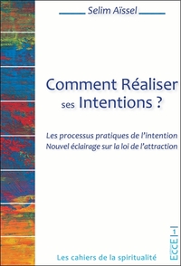 Image de Comment réaliser ses intentions ?