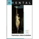 Image de Mental N°25  Psychanalyse, Science Et Scientisme Mai 2011