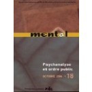 Image de Mental N°18  Psychanalyse Et Ordre Public Novembre 2011