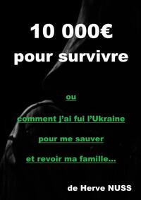 Picture of 10000? pour survivre la guerre Ukraine
