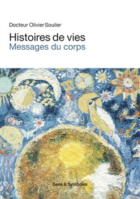 Image de Histoires de vies Messages du corps