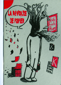 Image de La révolte de papier (phylactères-à-terre)