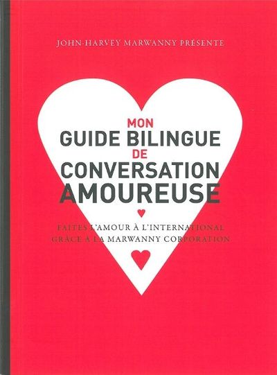 Image de Mon guide bilingue de conversation amoureuse