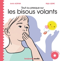 Picture of Tout ou presque sur les bisous volants