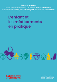 Image de L'enfant et les médicaments en pratique