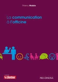 Picture of LA COMMUNICATION A L OFFICINE