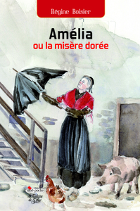 Picture of Amélia ou la misère dorée