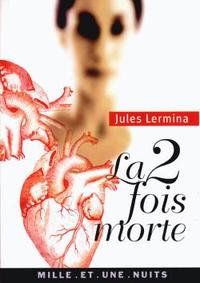 Image de La 2 fois morte