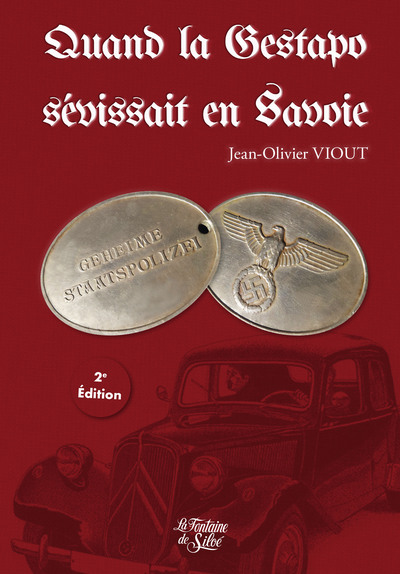 Image de Quand la Gestapo sévissait en Savoie