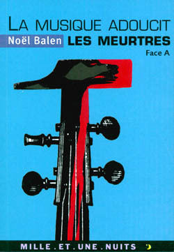 Image de La musique adoucit les meurtres