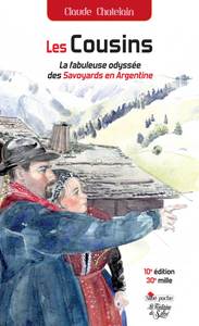 Picture of Les Cousins - La fabuleuse odyssée des Savoyards en Argentine